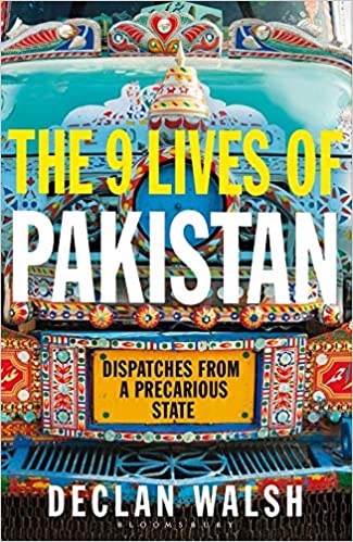 The Nine Lives of Pakistan: Dispatches from a Divided Nation